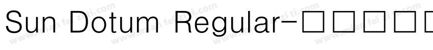 Sun Dotum Regular字体转换